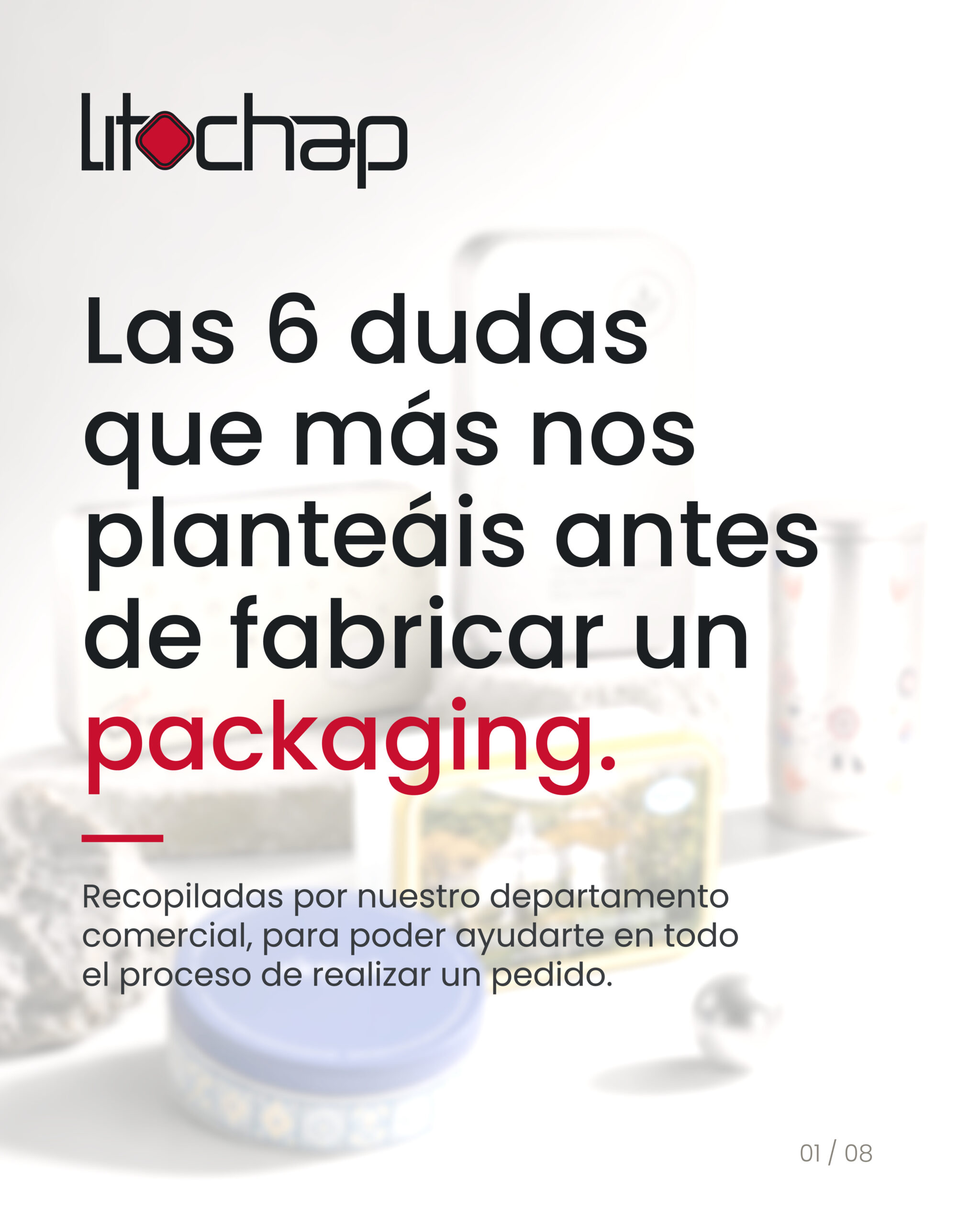 Litochap FAQ Pedido RAS 01 scaled - C&oacute;mo pedir packaging met&aacute;lico personalizado: gu&iacute;a completa para tu primer pedido